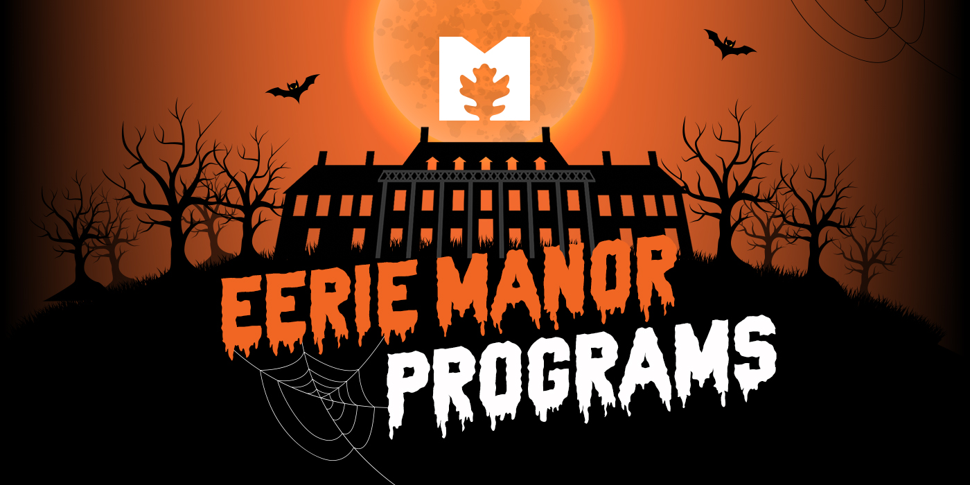 eerie-manor-programs-1400x700jpg